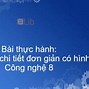 Công Nghệ 8 Trình Tự Đọc Bản Vẽ Chi Tiết