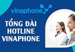 Tổng Đài Mạng Vinaphone Hưng Yên